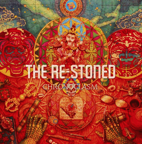 The Re-Stoned : Chronoclasm